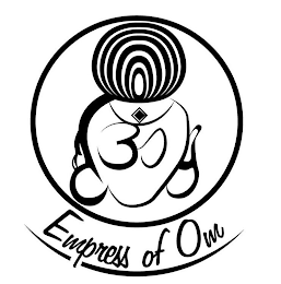 EMPRESS OF OM