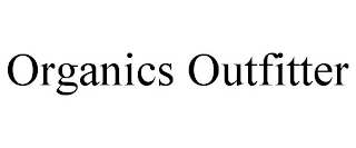 ORGANICS OUTFITTER