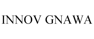 INNOV GNAWA