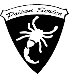 POISON SERIES