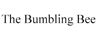 THE BUMBLING BEE