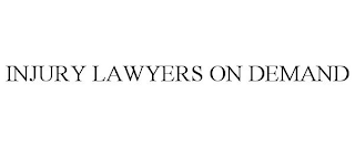 INJURY LAWYERS ON DEMAND