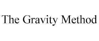 THE GRAVITY METHOD