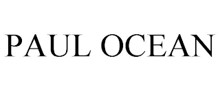 PAUL OCEAN