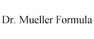 DR. MUELLER FORMULA