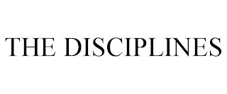 THE DISCIPLINES