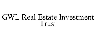 GWL REAL ESTATE INVESTMENT TRUST