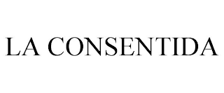 LA CONSENTIDA