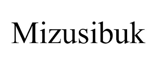 MIZUSIBUK