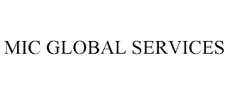 MIC GLOBAL SERVICES