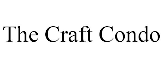 THE CRAFT CONDO