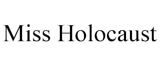 MISS HOLOCAUST