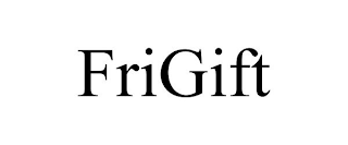 FRIGIFT