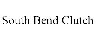 SOUTH BEND CLUTCH