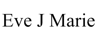 EVE J MARIE