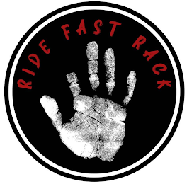 RIDE FAST RACK