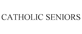 CATHOLIC SENIORS