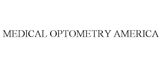 MEDICAL OPTOMETRY AMERICA