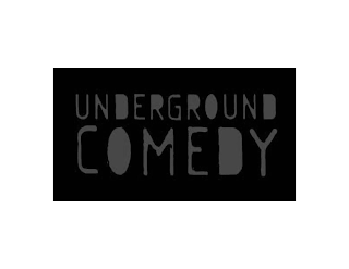 UNDERGROUND COMEDY