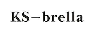 KS - BRELLA