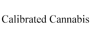 CALIBRATED CANNABIS