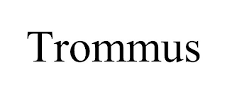 TROMMUS