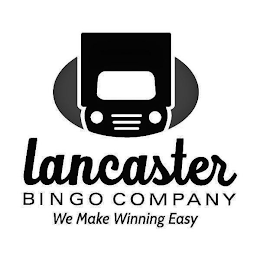 LANCASTER BINGO COMPANY WE MAKE WINNINGEASY