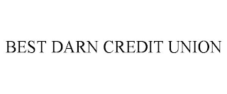 BEST DARN CREDIT UNION