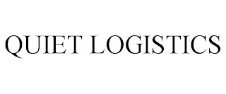 QUIET LOGISTICS