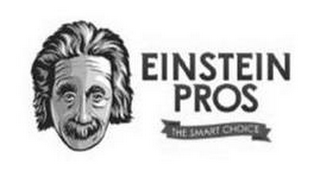 EINSTEIN PROS THE SMART CHOICE