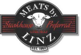 MEATS BY LINZ - STEAKHOUSE PREFERRED - CHICAGO EST. 1963