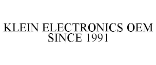 KLEIN ELECTRONICS OEM SINCE 1991