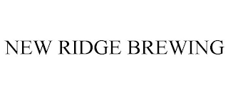 NEW RIDGE BREWING