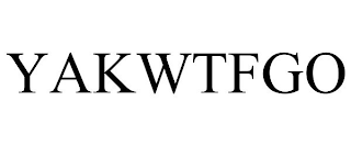 YAKWTFGO