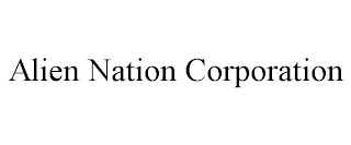 ALIEN NATION CORPORATION