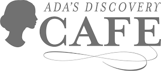 ADA'S DISCOVERY CAFE