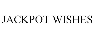 JACKPOT WISHES