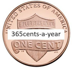 365CENTS-A-YEAR UNITED STATES OF AMERICA E PLURIBUS UNUM ONE CENT LB JFH