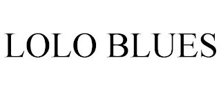 LOLO BLUES