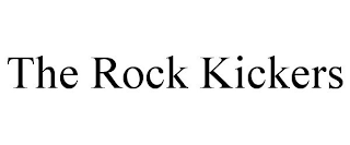 THE ROCK KICKERS