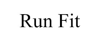 RUN FIT