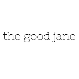 THE GOOD JANE