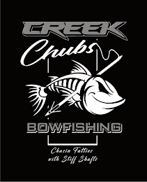 CREEK CHUBS BOWFISHING CHASIN FATTIES WITH STIFF SHAFTS