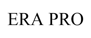 ERA PRO