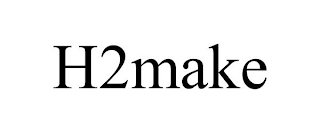 H2MAKE