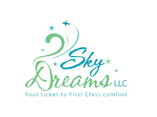 SKY DREAMS LLC YOUR TICKET TO FIRST CLASS COMFORT