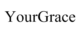 YOURGRACE