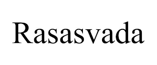 RASASVADA