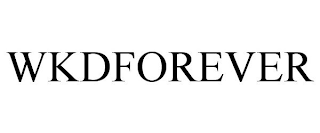 WKDFOREVER