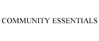 COMMUNITY ESSENTIALS